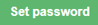 set_password_btn.PNG